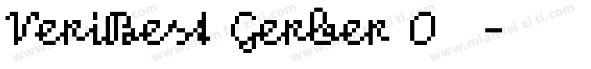 VeriBest Gerber 0字体字体转换